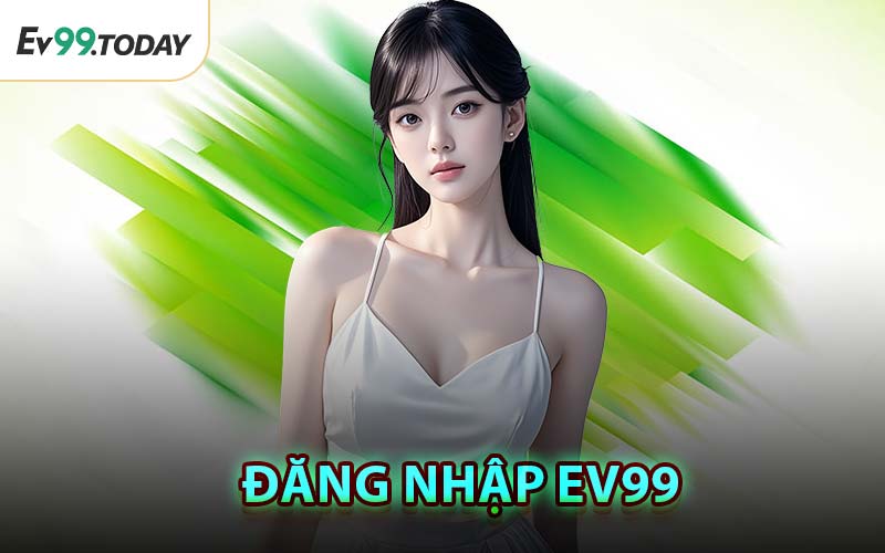 Đăng Nhập EV99