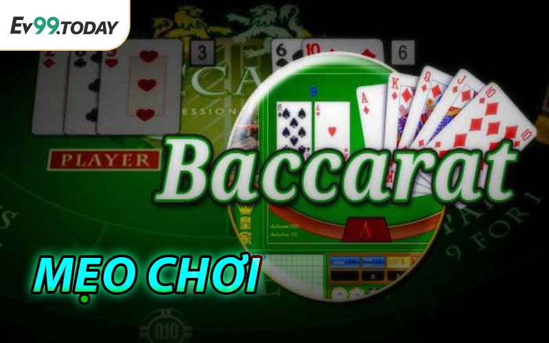 Mẹo Chơi Baccarat