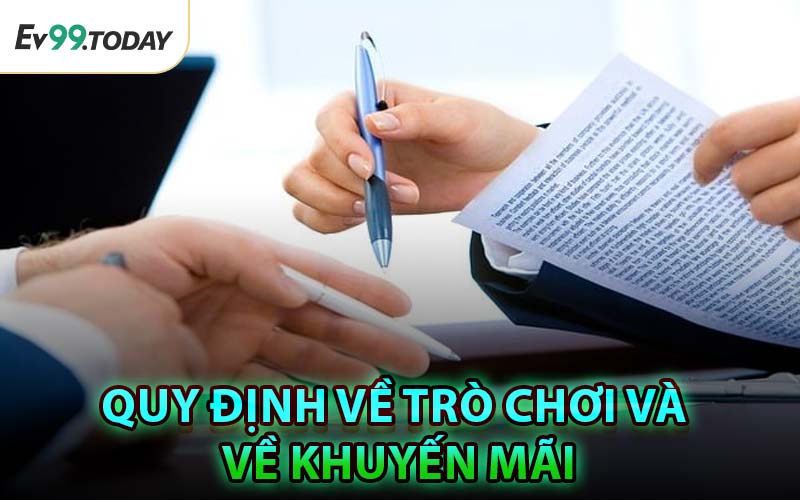 Quy Định Về Trò Chơi Và Về Khuyến Mãi