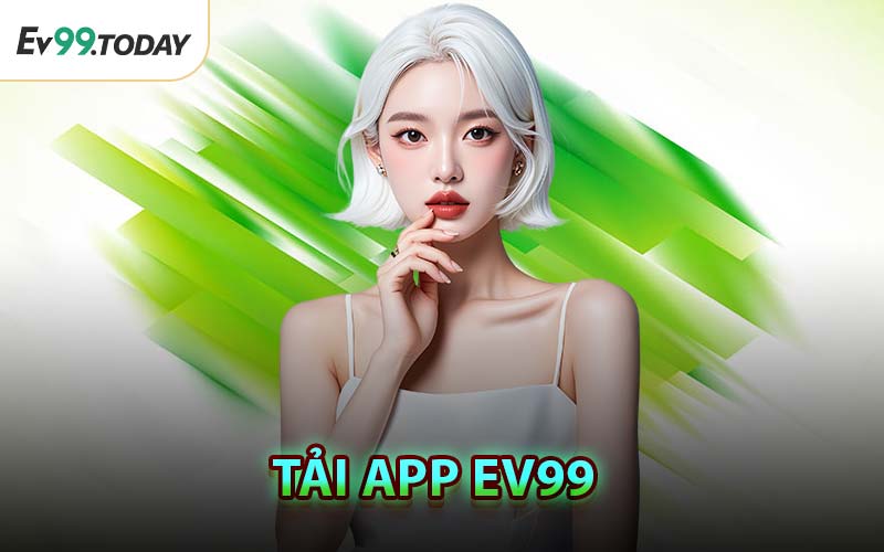 Tải App EV99