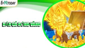 Bắn Cá Rồng Vàng